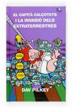 el capita calçotets i la invasio dels extraterrestres-9788466118248