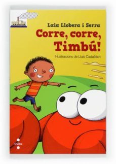 corre, corre, timbu!-laia llobera-9788466130448
