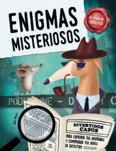 enigmas misteriosos (mi pequeño sherlock)-9788466239448