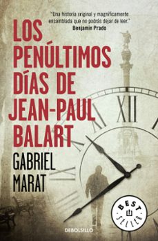 los penultimos dias de jean paul balart-9788466336048