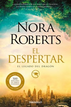 el despertar (el legado del dragón 1)-nora roberts-9788466359948