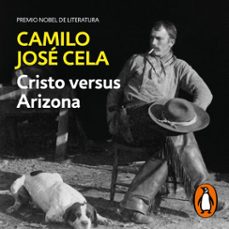 cristo versus arizona-camilo jose cela-9788466362948