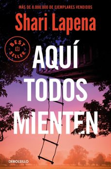 aqui todos mienten-shari lapena-9788466379748