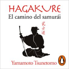 hagakure. el camino del samurai (audiolibro)-yamamoto tsunetomo-9788466380348