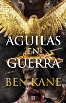 aguilas en guerra (serie aguilas de roma 1)-9788466658348