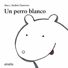 un perro blanco-9788466793148