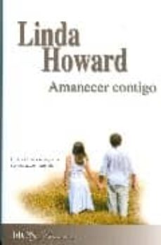amanecer contigo-linda howard-9788467172348