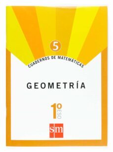 cuaderno matematicas 5: geometria 1º eso-9788467515848