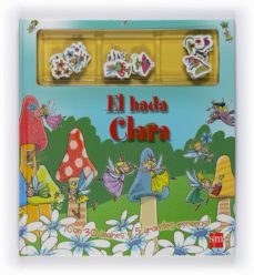 el hada clara (libros regalo 3-6 años)-9788467528848