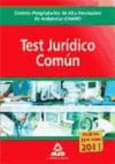 centros hospitalarios de alta resolucion de andalucia (chares). test juridico comun-9788467654448