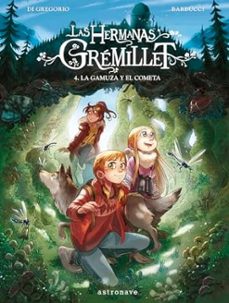 las hermanas gremillet 4: la gamuza y el cometa-9788467967548