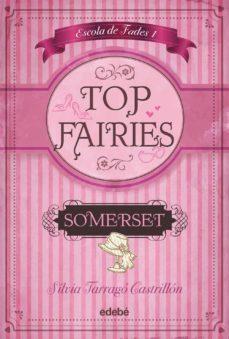 top fairies escuela de hadas i: somerset (catalan)-9788468308548