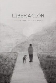 liberacion (ebook)-javier martínez calderón-9788468575148