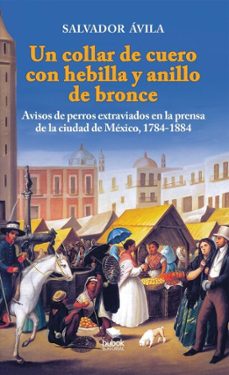 un collar de cuero con hebilla y anillo de bronce (ebook)-salvador ávila-9788468591148