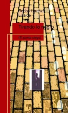 tirando lo negro (ebook)-9788468635248