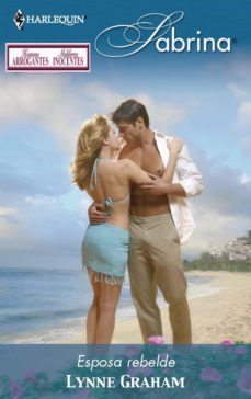 esposa rebelde (ebook)-lynne graham-9788468713748