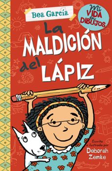 mi vida en dibujos 2: la maldicion del lapiz-deborah zemke-9788469623848