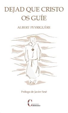 dejad que cristo os guie-9788470576348