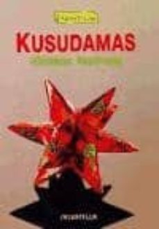kusudamas: (globos festivos), papiroflexia-everdien tiggelaar-9788472104648