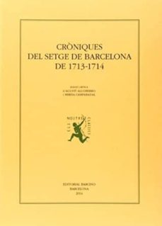 croniques del setge de barcelona de 1713-1714-9788472267848