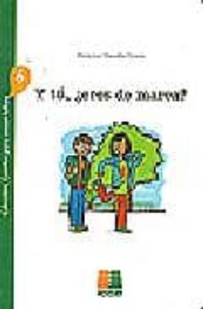 y tu, ¿eres de marca?: cuentos para crecer felices-9788472784048