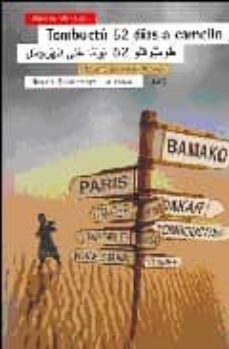 tombuctu 52 dias a camello: cuento sahariano de hoy-ahmed ghazali-9788474268348