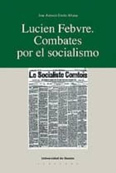 lucien febvre combates por el socialismo-9788474853148