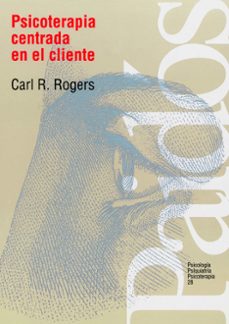 psicoterapia centrada en el cliente-carl r. rogers-9788475090948