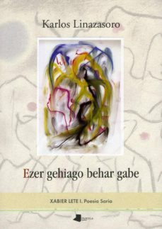 ezer gehiago behar gabe-karlos linazasoro-9788476817148