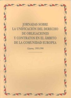 jornadas sobre la unificacion del derecho de obligaciones-9788477232148