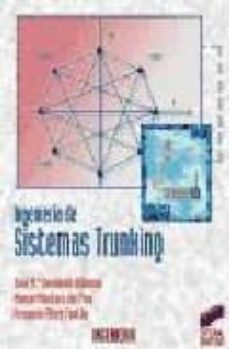 ingenieria de los sistemas trunking nd/dscd-juan sebastian lopez arranz-juan carlos de vicente rodriguez-luis manuel junquera gutierrez-fernando perez fontan-9788477386148