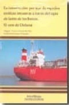 la introduccion por mar de especies exoticas invasoras a traves d el agua de lastre de los barcos. el caso de doñana-miguel garcia garcia revillo-9788478019748