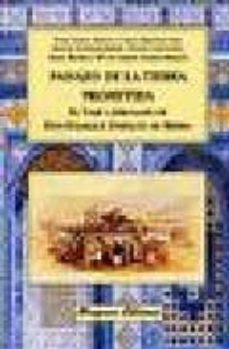 paisajes de la tierra prometida. el viaje a jerusalen de don fadr ique enriquez de ribera-pedro (coord.) garcia martin-9788478132348