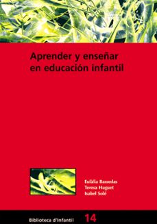 aprender y enseñar en educacion infantil (2ª ed.)-9788478271948