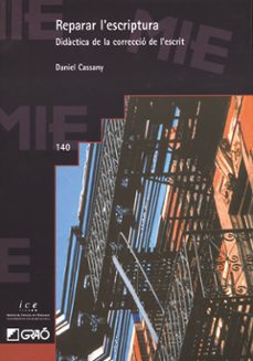 reparar l escriptura-xabier lopez lopez-9788478273348