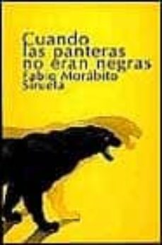 cuando las panteras no eran negras-fabio morabito-9788478443048