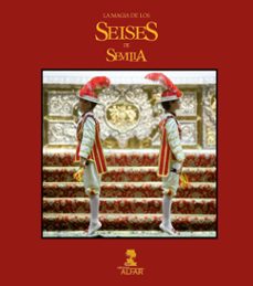 la magia de los seises de sevilla-9788478987948