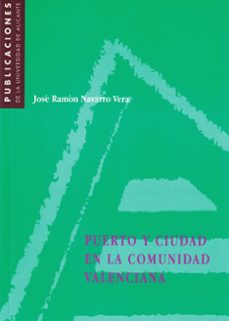 puerto y ciudad en la comunidad valenciana-9788479083748