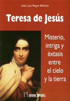 teresa de jesus-jose luis negre molinos-9788479104948