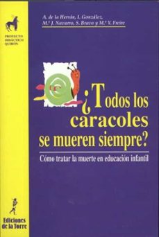¿todos los caracoles se mueren siempre? (ebook)-9788479604448