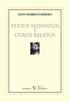 textos sedientos y otros relatos-leon febres cordero-9788479627348