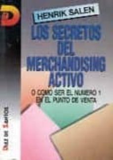 los secretos del merchandising activo-henrik salen-9788479781248