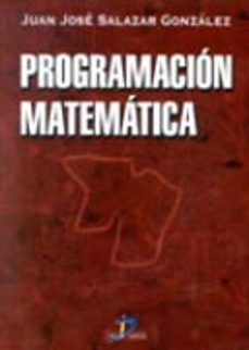 programacion matematica-juan jose salazar gonzalez-9788479785048