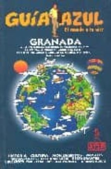 granada (guia azul. el mundo a tu aire)-9788480234948