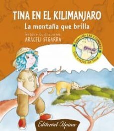 tina en el kilimanjaro: la montaña que brilla-9788480904148