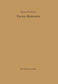 fastos romanos-enrique de rivas ibañez-9788481910148
