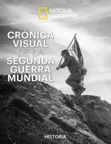 cronica visual de la segunda guerra mundial-neil kagan-stephen g. hyslop-9788482987248