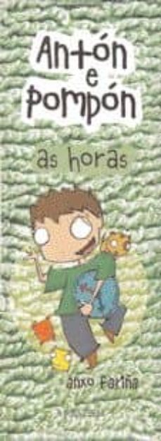 anton e pompon : as horas-anxo fariña temprano-9788483410448