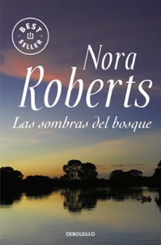 las sombras del bosque-nora roberts-9788483466148