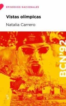 vistas olimpicas (serie epidodios nacionales)-natalia carrero-9788483812648